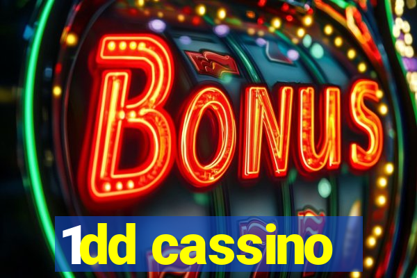 1dd cassino